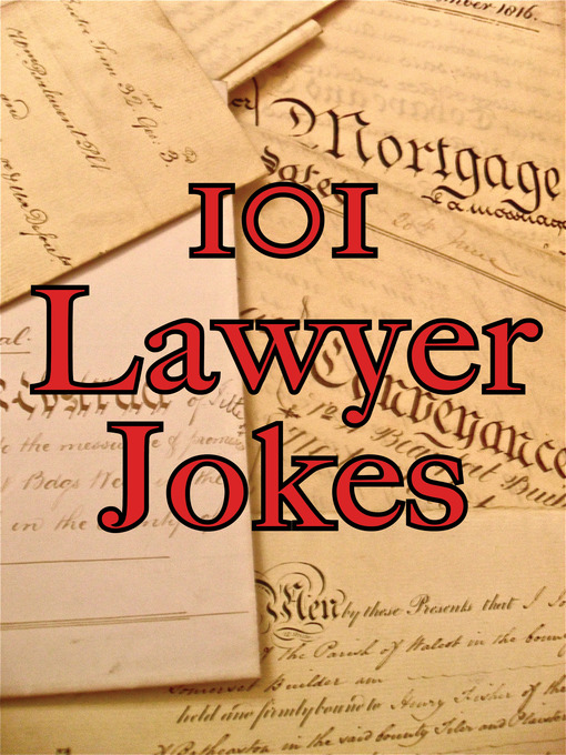 Title details for 101 Lawyer Jokes by James Alexander - Available